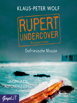 cover image of Rupert Undercover. Ostfriesische Mission